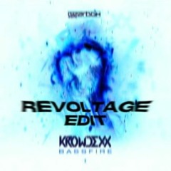 Krowdexx - Bassfire (Revoltage Edit)