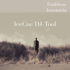 Faithless - Insomnia (IceCue DJ-Tool)