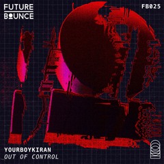 yourboykiran - Out Of Control