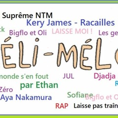 RFL101 Méli Mélo Les Mots Des RAPPEURS Par ETAN