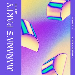 Mañana´s Party EP