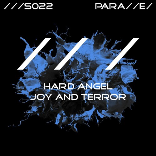 Hard Angel - Joy And Terror [///S022]