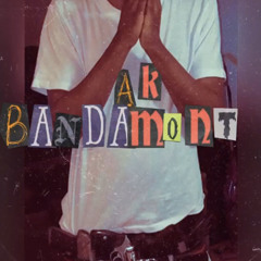 AK Bandamont - MR.FIREBOMB