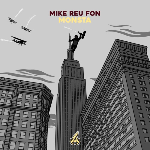Mike Reu Fon - Monsta