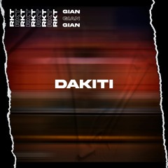 DAKITI RKT [CHILL]