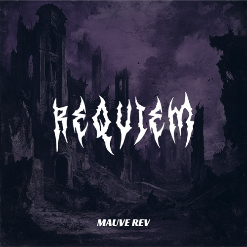Mauve_rev - Requiem [Free DL]