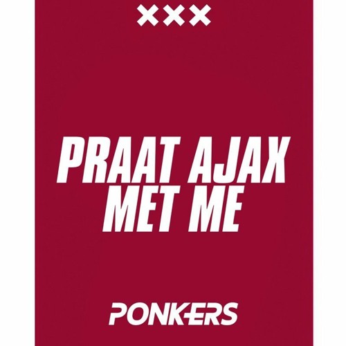 Ponkers ft. Herrie Hardstyles - Praat Ajax Met Me (Rick Verboom Remix)