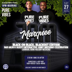Pure Vibes Ent - Live At Marquee Jam 27.08.22