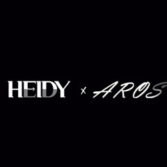 HEIDY x AROS IN THE MIX