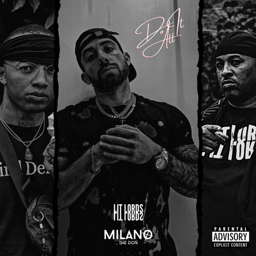 Lit Lords & Milano The Don - Do It All