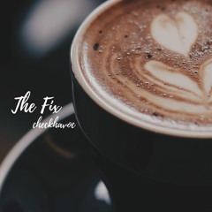 The Fix
