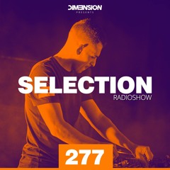 DIM3NSION Selection - Episode 277 (22.05.2020)