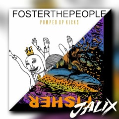 Pumped Up Freaks - Fisher Vs. Foster The People (Jalix Mashup Preview)