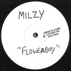 MILZY – FLOWERBOY