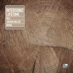 Lifetime (Jochen Millers Dub Edit)