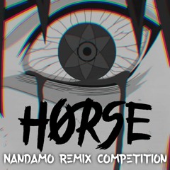 Horse- Nandamo (SPANXdub Remix)
