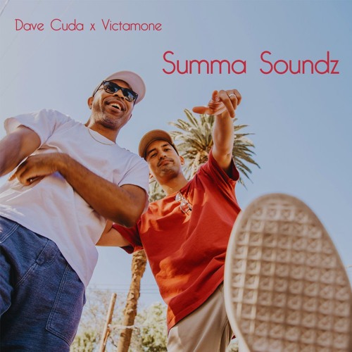 Davecuda & Victamone - Summa Soundz