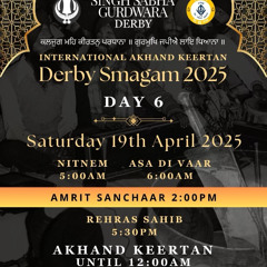 Bhai Harpreet Singh (Toronto) - Saturday Evening - Derby Samagam 2025