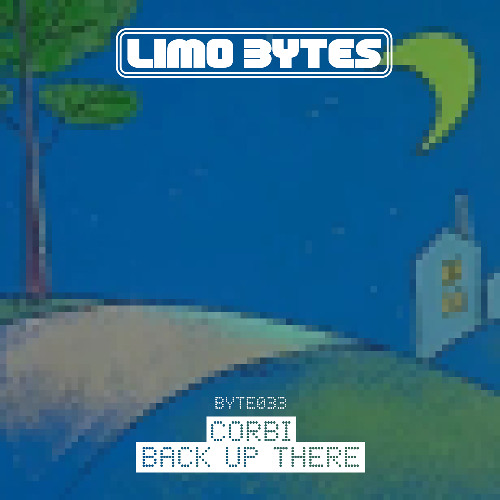 Corbi - Back Up There [BYTE033]