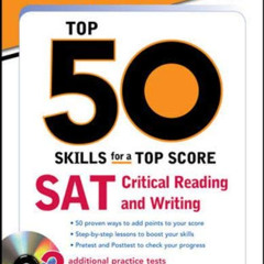Get EBOOK 🗃️ McGraw-Hill's Top 50 Skills for a Top Score: SAT Critical Reading and W