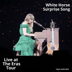 White Horse (Live at The Eras Tour)