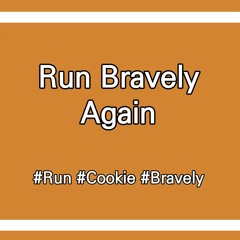 Run Bravely Again (NCS Song)