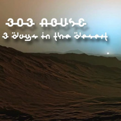 303 Abuse, Desert Gathering