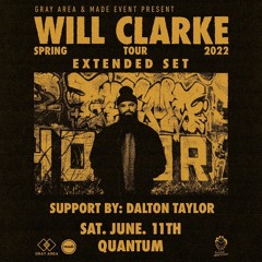 6.11.2022 DALTON TAYLOR + WILL CLARKE PT. 1