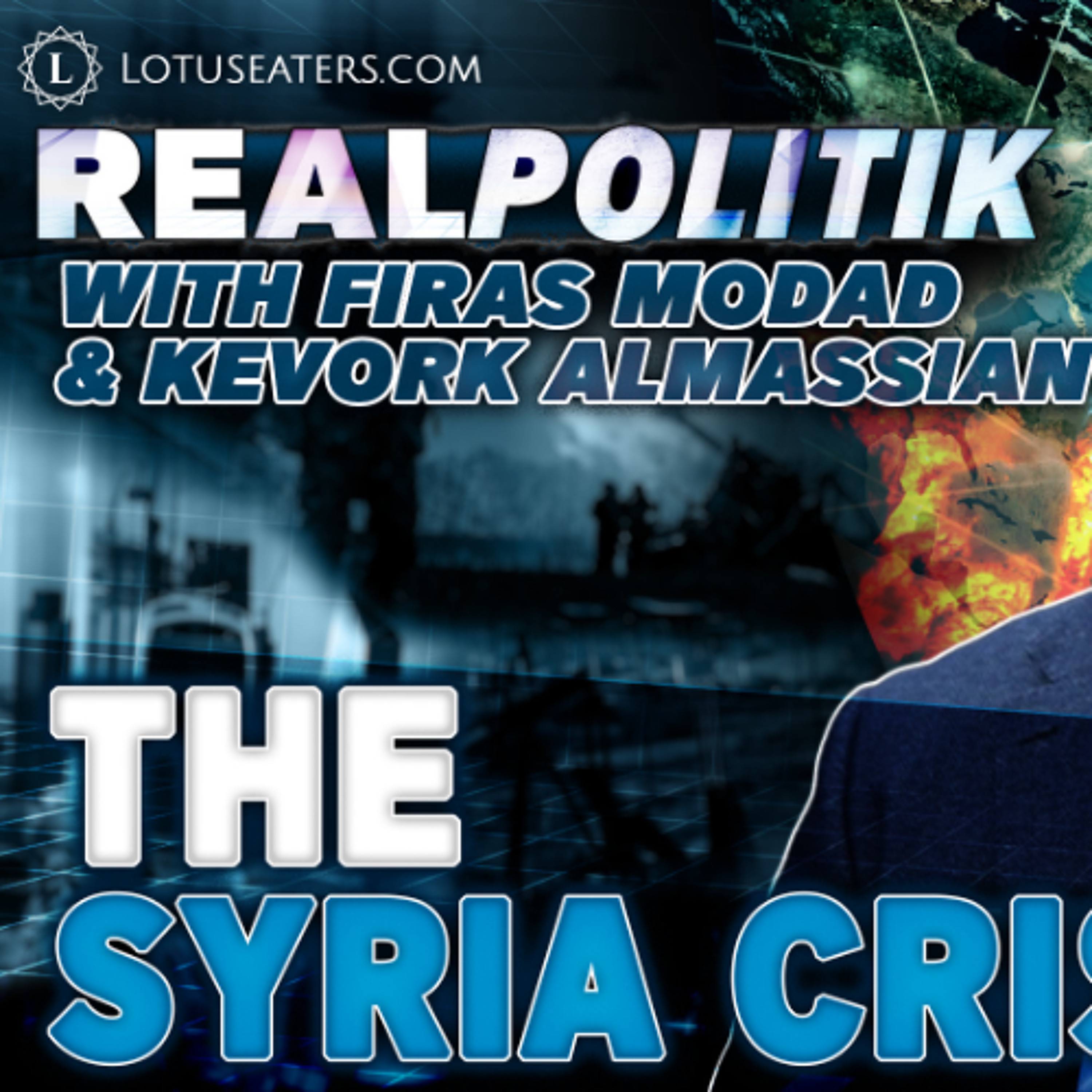 PREVIEW: Realpolitik #29 | The Syrian Crisis with Kevork Almassian