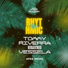 Rhythmic Rise #007 by DEMANS presents Tommy Riverra b2b Vessela