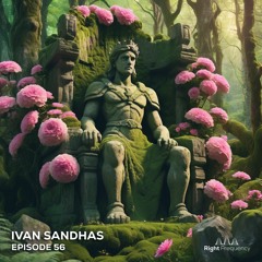 Right Frequency - Episode 56 - Ivan Sandhas