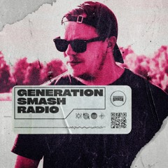 Somero in the mix - Generation Smash Radio ep. 020
