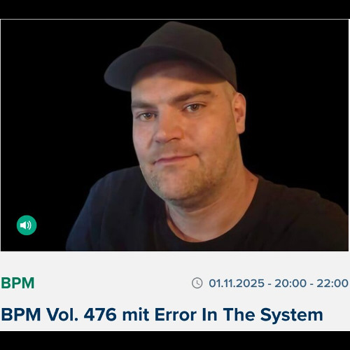 BPM Vol. 476 mit Error In The System (BRF Radio 01-11-2025)