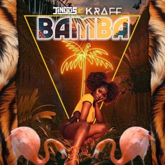 BAMBA (FT KRAFF GAD)