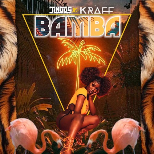 BAMBA (FT KRAFF GAD)