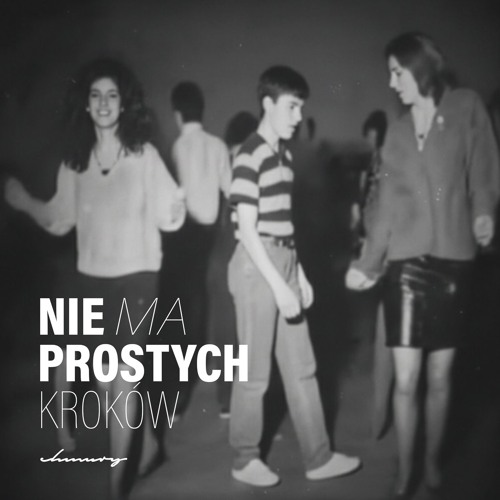 Chmury - Nie ma prostych kroków