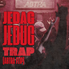 JEDAG JEDUG TRAP