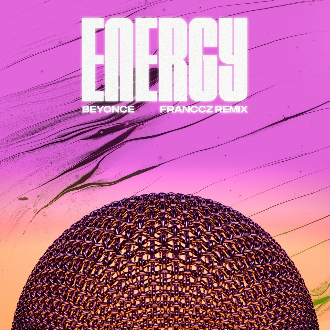 Stream Beyoncé - Energy (Franccz Remix) by FRANCCZ | Listen online for ...