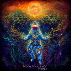 Mamza - Trippy Spaceman