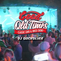 DJ Quicksilver I Good Old Times Event 2024