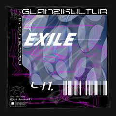 Glanzikultur Podcast NR. 41: Exile (DE)