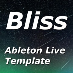Bliss - download ableton live template