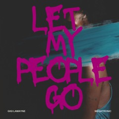 Let My People Go