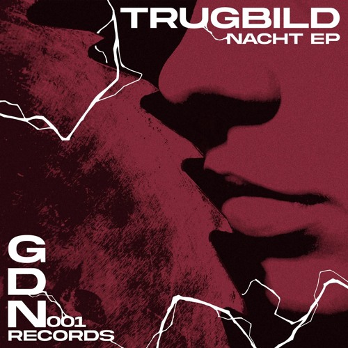 Trugbild - Final Gate [GDN001]