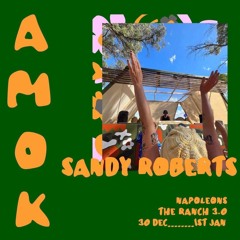 Sandy Roberts - The Ranch 3.0 - 31.12.22