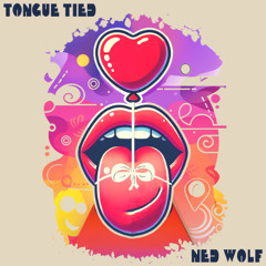 Tongue Tied
