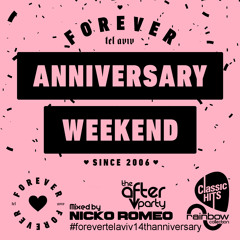 Ep 2020.14 Forever Tel Aviv Anniversary Weekend by Nicko Romeo