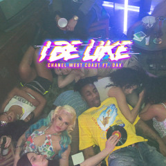 I Be Like (feat. Dax)