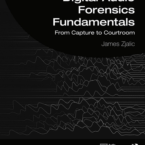 [PDF⚡READ❤ONLINE]  Digital Audio Forensics Fundamentals (Audio Engineering Socie