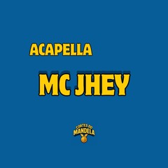 ACAPELLA-MC JHEY A QUÍMICA BATEU É FODA.wav